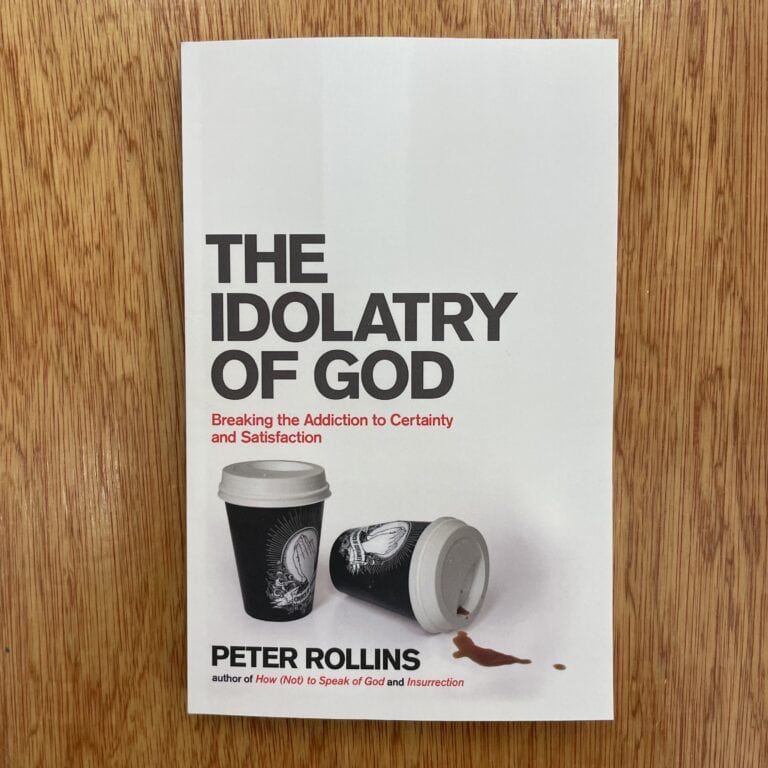Book cover of 'The Idolatry of God' by Peter Rollins featuring coffee cups and spilled coffee.